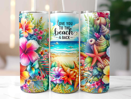 Love you to the Beach Tumbler
